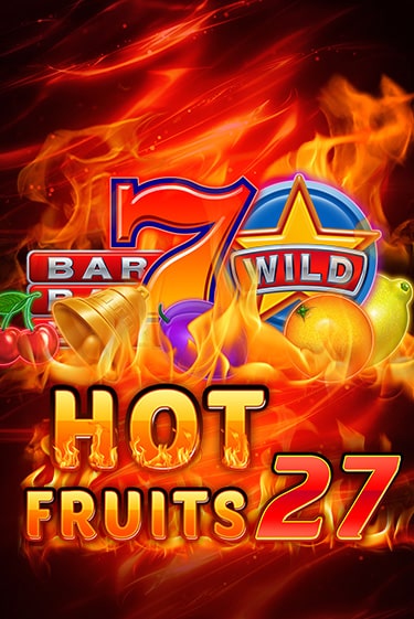 Hot Fruits 27 игра онлайн бесплатно и без регистрации | Casino 888