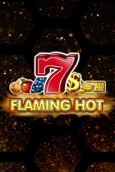Flaming Hot игра онлайн бесплатно и без регистрации | Casino 888