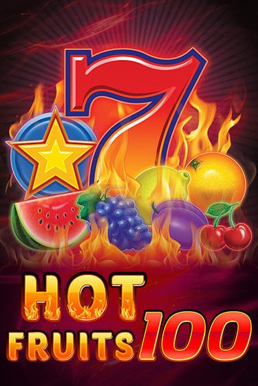 Hot Fruits 100 игра онлайн бесплатно и без регистрации | Casino 888