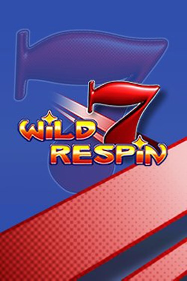 Wild Respin игра онлайн бесплатно и без регистрации | Casino 888